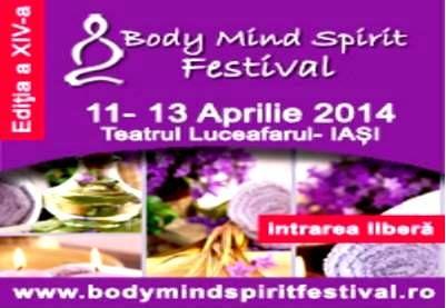 Body Mind Spirit Festival  ajunge din nou la Iasi !
