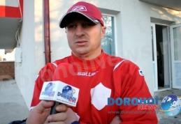 Vespazian Colban, antrenor FCM Dorohoi: „Sunt mulțumit de jucători, însă nu în totalitate”