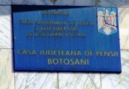 Casa Județeană de Pensii Botoșani a finalizat recalcularea pensiilor și achitarea restanțelor pentru beneficiari