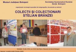 Expoziție la Muzeul Judeţean Botoşani „Colecţii şi colecţionari. Stelian Brînzei”