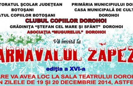 Clubul Copiilor Dorohoi se pregăteşte pentru „Carnavalul Zăpezii”. Vezi programul!