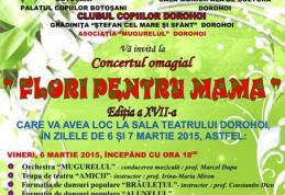 Clubul Copiilor Dorohoi: Concert omagial „Flori pentru mama”, ediția a XVII-a. Vezi programul!