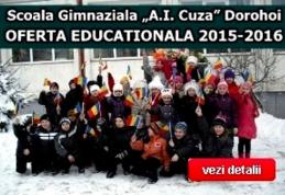 Ofertă educațională 2015-2016 - Școala Gimnazială Alexandru Ioan Cuza Dorohoi - FOTO