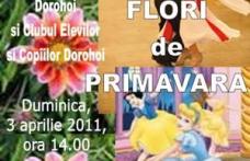 Flori de primăvară : Super spectacol susținut de Casa Municipală de Cultură pe scena Sălii Teatrului din Dorohoi