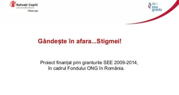 Gândește în afara...Stigmei”