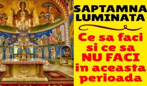 Tradiţii în Săptămâna Luminată