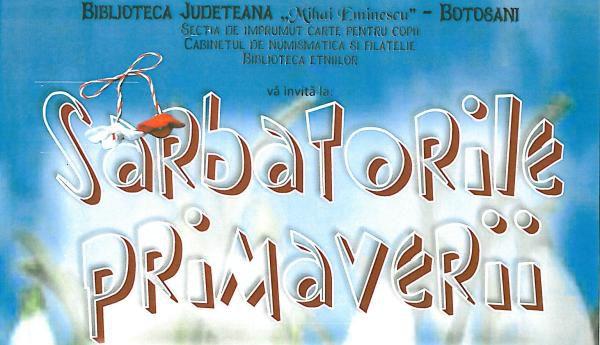 Sarbatorile Primaverii 2017