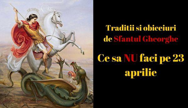 Traditii-si-obiceiuri-de-Sfantul-Gheorghe