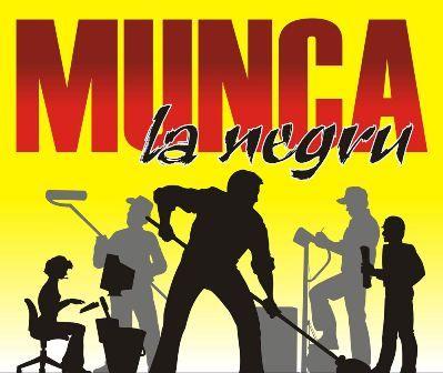 munca la negru