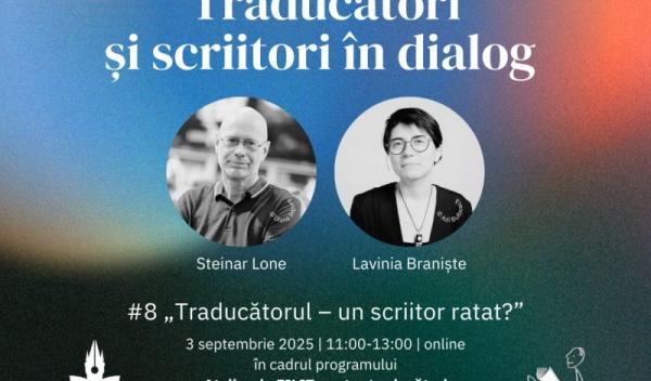 Traducatori si scriitori in dialog