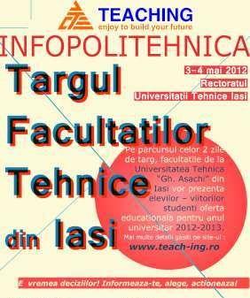 INFOPOLITEHNICA - Targul Facultatilor Tehnice din Iasi
