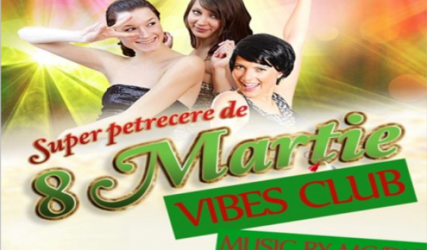 Vibe 8 Martie