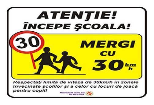 Atenţie începe şcoala - Mergi cu 30 - Campanie demarată de Napoca Rally Academy