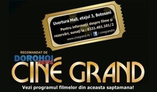 Cine Grand_Dorohoi News