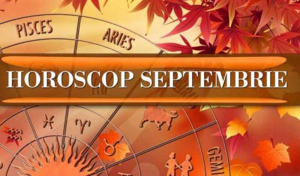 Horoscop-Septembrie